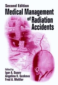 bokomslag Medical Management of Radiation Accidents