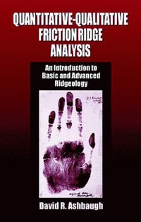 bokomslag Quantitative-Qualitative Friction Ridge Analysis