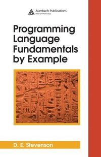 bokomslag Programming Language Fundamentals by Example