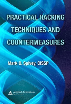 bokomslag Practical Hacking Techniques and Countermeasures