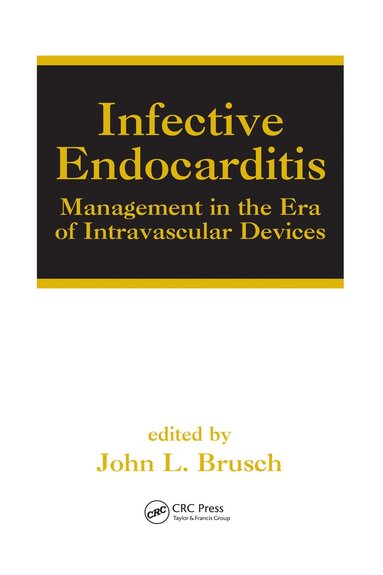 bokomslag Infective Endocarditis