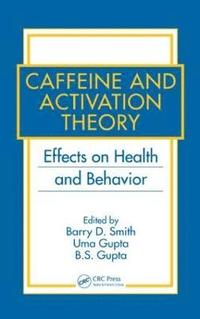 bokomslag Caffeine and Activation Theory