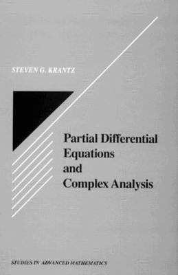 Steven G. Krantz - Partial Differential Equations and Complex Analysis, Inbunden