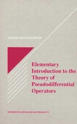 bokomslag Elementary Introduction to the Theory of Pseudodifferential Operators