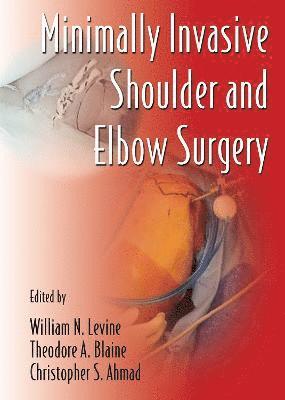 Minimally Invasive Shoulder and Elbow Surgery 1