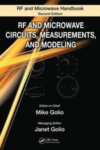 bokomslag RF and Microwave Circuits, Measurements, and Modeling