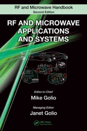 Mike Golio, Janet Golio - RF and Microwave Applications and Systems, Inbunden