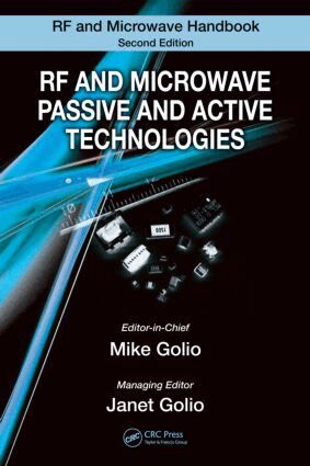 Mike Golio, Janet Golio - RF and Microwave Passive and Active Technologies, Inbunden