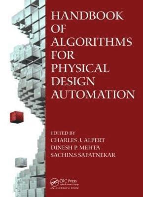 bokomslag Handbook of Algorithms for Physical Design Automation