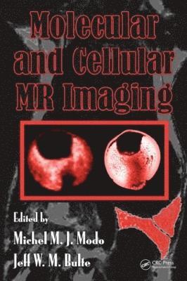 bokomslag Molecular and Cellular MR Imaging