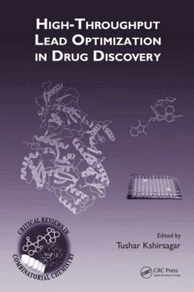 Tushar Kshirsagar - High-Throughput Lead Optimization in Drug Discovery, Inbunden