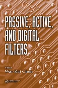 bokomslag Passive, Active, and Digital Filters