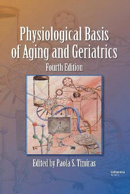 bokomslag Physiological Basis of Aging and Geriatrics