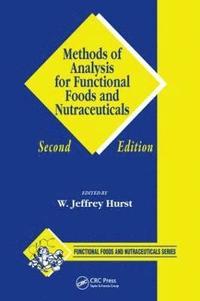 bokomslag Methods of Analysis for Functional Foods and Nutraceuticals