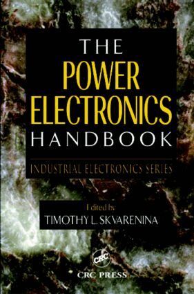 Timothy L. Skvarenina - Power Electronics Handbook, Inbunden