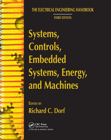 Richard C. Dorf - Systems, Controls, Embedded Systems, Energy, and Machines, Inbunden
