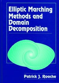 bokomslag Elliptic Marching Methods and Domain Decomposition