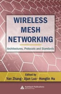 bokomslag Wireless Mesh Networking