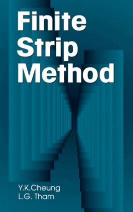 Y. K. Cheung, L. G. Tham - Finite Strip Method, Inbunden