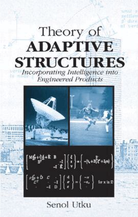 Senol Utku - Theory of Adaptive Structures, Inbunden