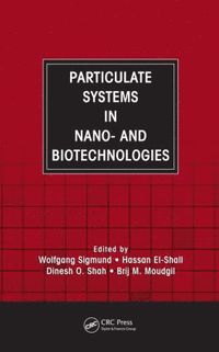 bokomslag Particulate Systems in Nano- and Biotechnologies