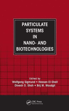 bokomslag Particulate Systems in Nano- and Biotechnologies