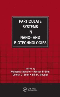 Particulate Systems in Nano- and Biotechnologies