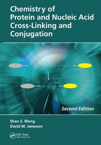 bokomslag Chemistry of Protein and Nucleic Acid Cross-Linking and Conjugation