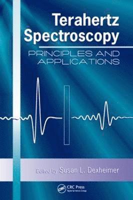 Susan L. Dexheimer - Terahertz Spectroscopy, Inbunden