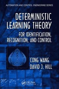 bokomslag Deterministic Learning Theory for Identification, Recognition, and Control