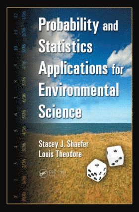 bokomslag Probability and Statistics Applications for Environmental Science