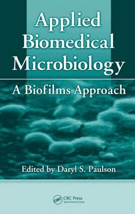 Daryl S. Paulson - Applied Biomedical Microbiology, Inbunden