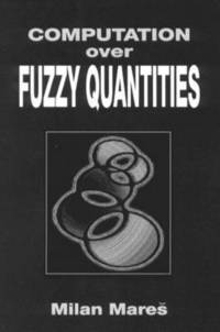 bokomslag Computation Over Fuzzy Quantities