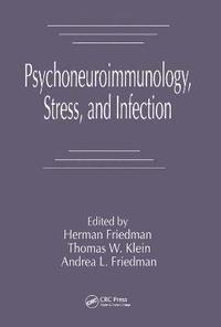 bokomslag Psychoneuroimmunology, Stress, and Infection