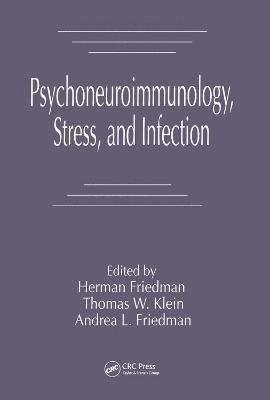 bokomslag Psychoneuroimmunology, Stress, and Infection