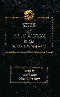 bokomslag Sites of Drug Action in the Human Brain