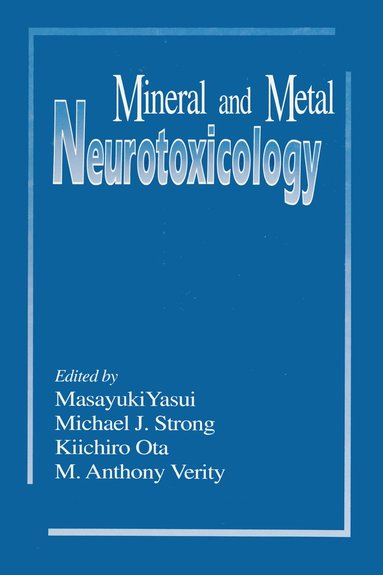 bokomslag Mineral and Metal Neurotoxicology