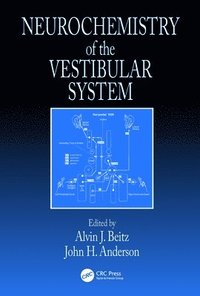 bokomslag Neurochemistry of the Vestibular System