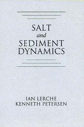 Salt and Sediment Dynamics 1