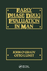 bokomslag Early Phase Drug Evaluation in Man