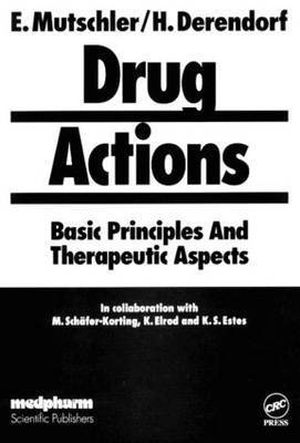 Drug ActionsBasic Principles and Therapeutic Aspects
