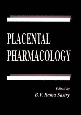 Placental Pharmacology 1