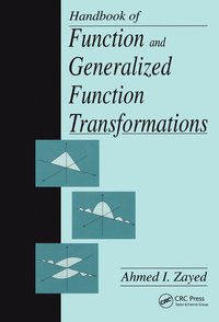 bokomslag Handbook of Function and Generalized Function Transformations