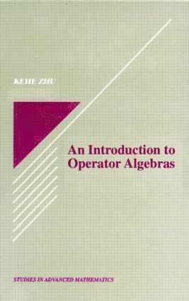 Introduction to Operator Algebras