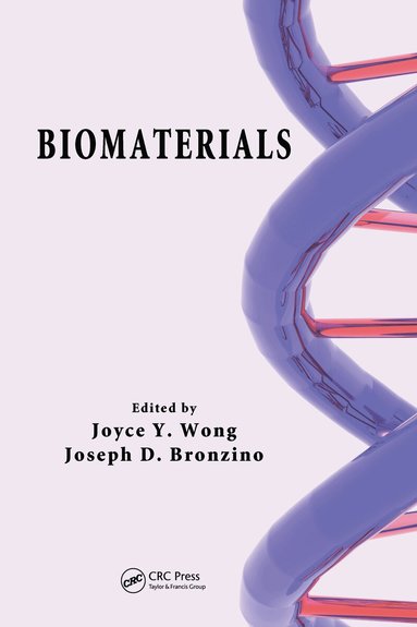 Joyce Y. Wong, Joseph D. Bronzino - Biomaterials, Inbunden