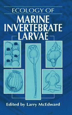 Ecology of Marine Invertebrate Larvae 1