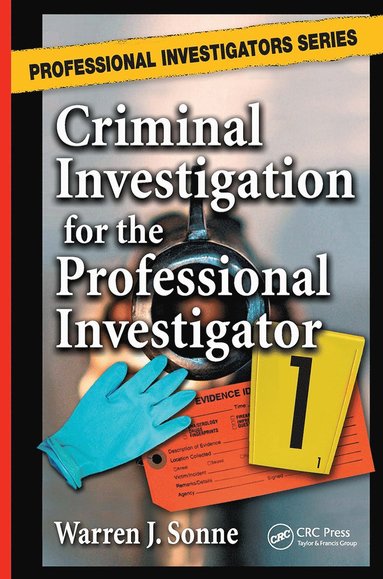 bokomslag Criminal Investigation for the Professional Investigator