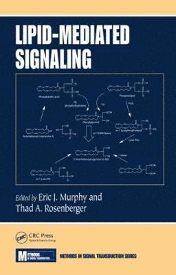 Eric J. Murphy, Eric Murphy, Thad Rosenberger, Thad A. Rosenberger - Lipid-Mediated Signaling, Inbunden