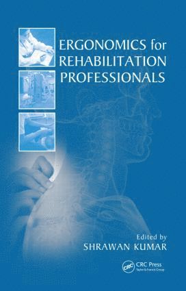 bokomslag Ergonomics for Rehabilitation Professionals