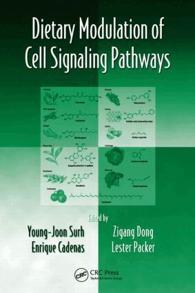 Zigang Dong, Young-Joon Surh - Dietary Modulation of Cell Signaling Pathways, Inbunden